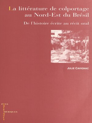 cover image of La littérature de colportage au Nord-Est du Brésil